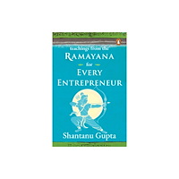 Penguin Random House India Teachings from the Ramayana for Every Entrepreneur (häftad, eng)