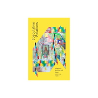 Duke university press Speculative Relations (häftad, eng)