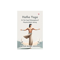Double 9 Books LLP Hatha Yoga or the Yogi Philosophy of Physical Well-Being (häftad, eng)
