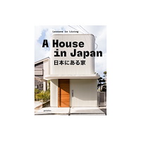 Die Gestalten Verlag A House in Japan (inbunden, eng)