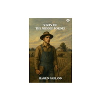 Double 9 Books LLP A Son Of The Middle Border (Edition1) (häftad, eng)