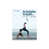 Cengage Learning, Inc An Invitation to Health: Brief Edition (häftad, eng)