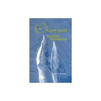 National Academies Press Ocean Noise and Marine Mammals (häftad, eng)