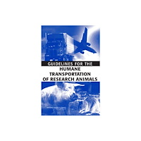 National Academies Press Guidelines for the Humane Transportation of Research Animals (häftad, eng)