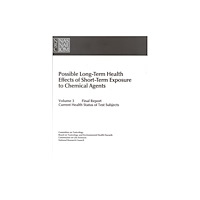 National Academies Press Possible Long-Term Health Effects of Short-Term Exposure To Chemical Agents, Volume 3 (häftad, eng)