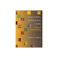 Johns Hopkins University Press Teaching Dementia Care (inbunden, eng)