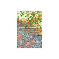 National Academies Press Advancing Land Change Modeling (häftad, eng)