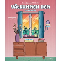 Tukan Förlag Välkommen hem : En målarbok med mysiga hem och hus (häftad)