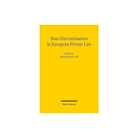 Mohr Siebeck Non-Discrimination in European Private Law (häftad, eng)