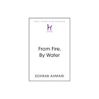 John Murray Press From Fire, By Water (inbunden, eng)
