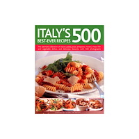 Anness publishing Italy's 500 Best-ever Recipes (häftad, eng)