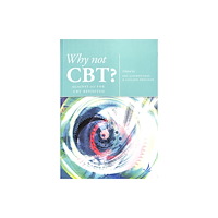 PCCS Books Why Not CBT? (häftad, eng)
