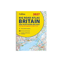 HarperCollins Publishers 2027 Collins Big Road Atlas Britain and Northern Ireland (bok, spiral, eng)