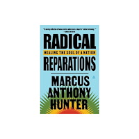 Harpercollins publishers inc Radical Reparations (häftad, eng)