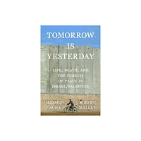 Farrar, Straus & Giroux Inc Tomorrow Is Yesterday (inbunden, eng)