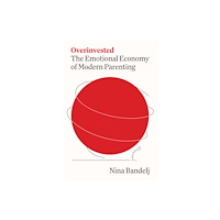 Princeton University Press Overinvested (inbunden, eng)