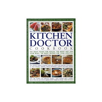 Anness publishing Kitchen Doctor Cookbook (inbunden, eng)