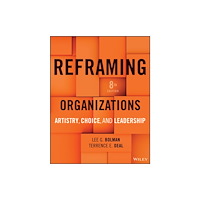 John Wiley & Sons Inc Reframing Organizations (inbunden, eng)