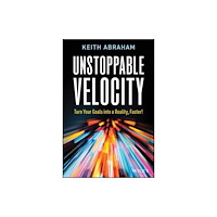 John Wiley & Sons Australia Ltd Unstoppable Velocity (häftad, eng)