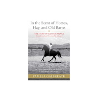 Trafalgar Square In the Scent of Horses, Hay, and Old Barns (häftad, eng)