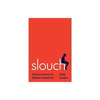 Princeton University Press Slouch (häftad, eng)