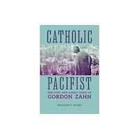 The catholic university of america press Catholic Pacifist (häftad, eng)