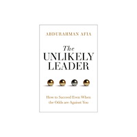 John Wiley & Sons Inc The Unlikely Leader (inbunden, eng)