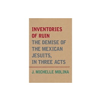 Fordham university press Inventories of Ruin (häftad, eng)