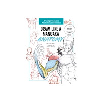 Quarto Publishing Group USA Inc Draw Like a Mangaka: Anatomy (häftad, eng)