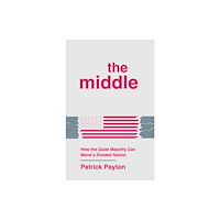 Forefront Books The Middle (inbunden, eng)
