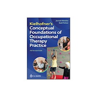 F.A. Davis Company Kielhofner's Conceptual Foundations of Occupational Therapy Practice (inbunden, eng)