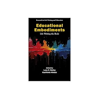 Emerald Publishing Limited Educational Embodiments (häftad, eng)