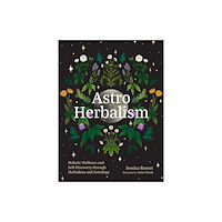 Workman Publishing Astro Herbalism (inbunden, eng)
