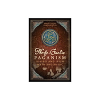 Inner Traditions Bear and Company Norse-Gaelic Paganism (häftad, eng)