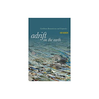Stanford university press Adrift on the Earth (häftad, eng)