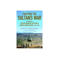 Greenhill Books Fighting the Sultan's War (inbunden, eng)