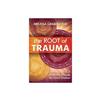 Llewellyn Publications,U.S. The Root of Trauma (häftad, eng)