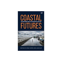 University of Toronto Press Coastal Futures (häftad, eng)