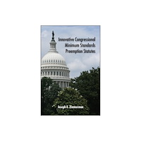 State University of New York Press Innovative Congressional Minimum Standards Preemption Statutes (häftad, eng)