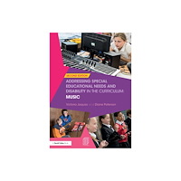 Taylor & francis ltd Addressing Special Educational Needs and Disability in the Curriculum: Music (häftad, eng)