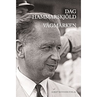 Dag Hammarskjöld Vägmärken (inbunden)