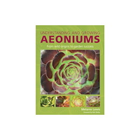 The Crowood Press Ltd Understanding and Growing Aeoniums (häftad, eng)