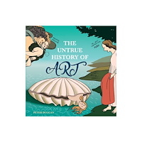 Duggoons The Untrue History of Art (häftad, eng)