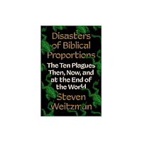 Princeton University Press Disasters of Biblical Proportions (inbunden, eng)
