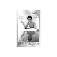 Penguin books ltd Liquid Reflections (häftad, eng)
