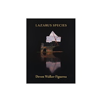 Milkweed Editions Lazarus Species (häftad, eng)