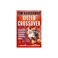 Sports Publishing LLC Killer Crossover (inbunden, eng)