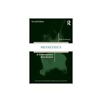 Taylor & francis ltd Metaethics (häftad, eng)