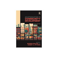 Taylor & francis ltd An Introduction to Community Development (häftad, eng)