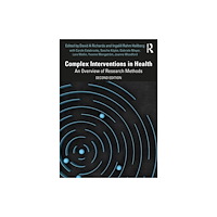 Taylor & francis ltd Complex Interventions in Health (häftad, eng)